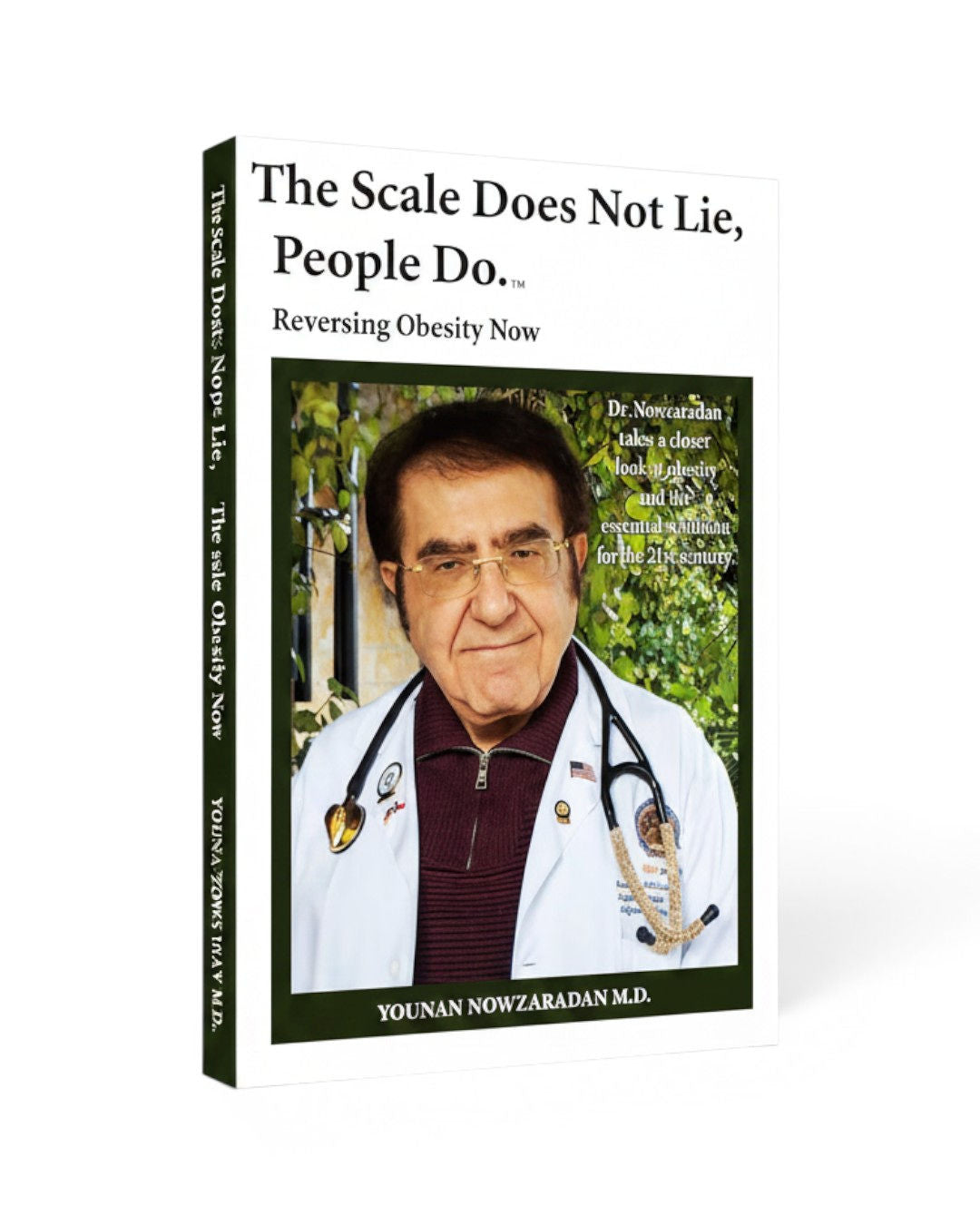 Dr. Now Official - The Scale Does Not Lie, People Do - Book