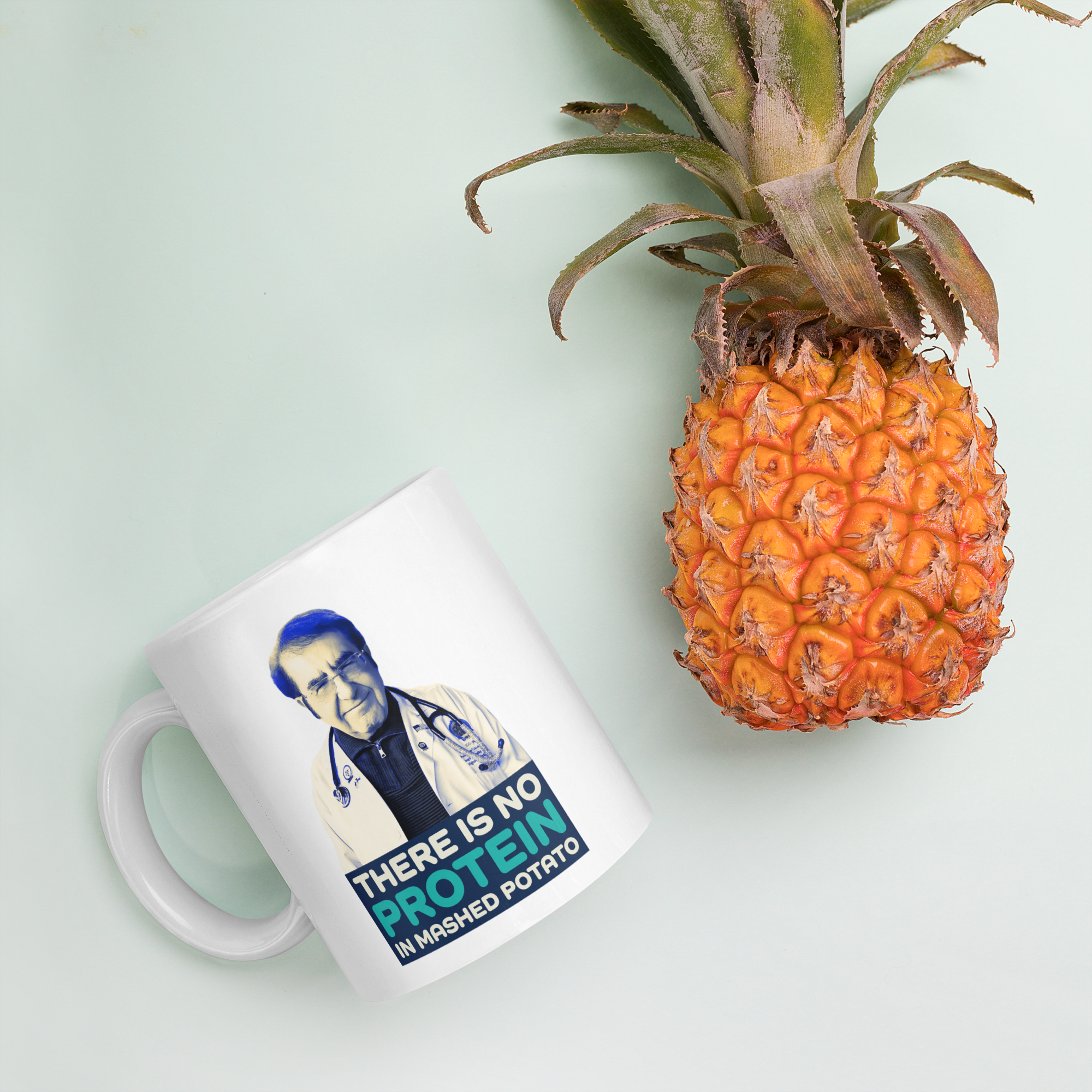 Dr. Now Official - There Is No Protein in Mashed Potato - Mug