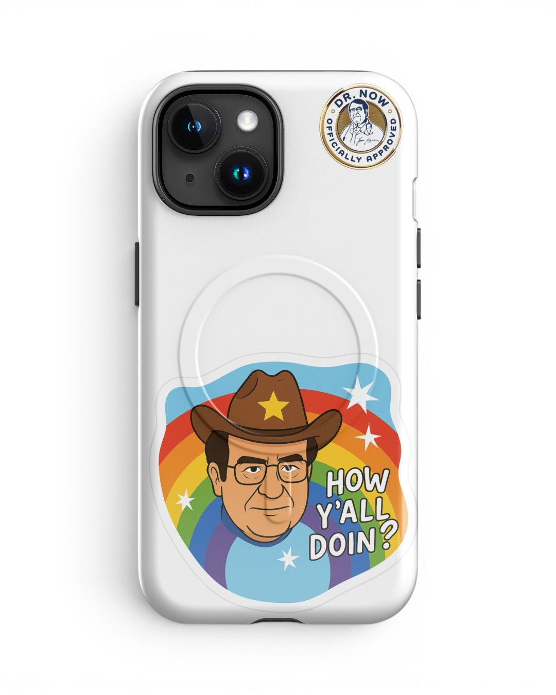 Dr. Now Official - How Y'All Doin? -  Case for iPhone®