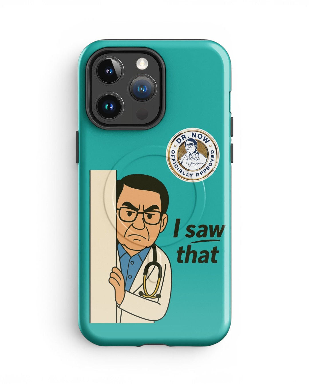 Dr. Now Official - I Saw That - Case for iPhone®
