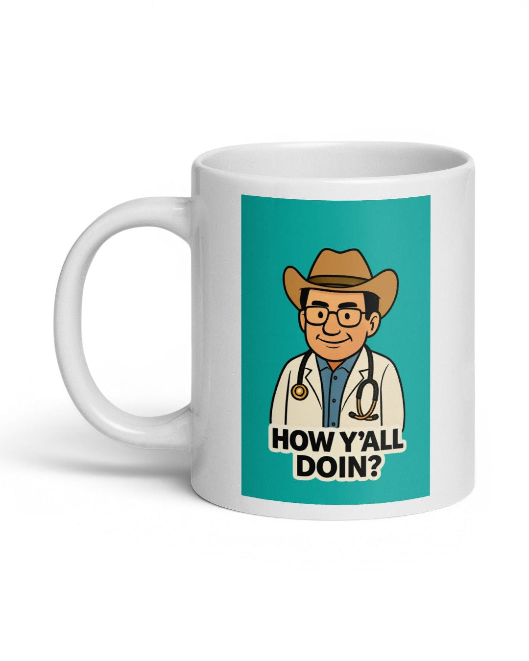 Dr. Now Official - How Y'All Doing? - Mug (Teal)
