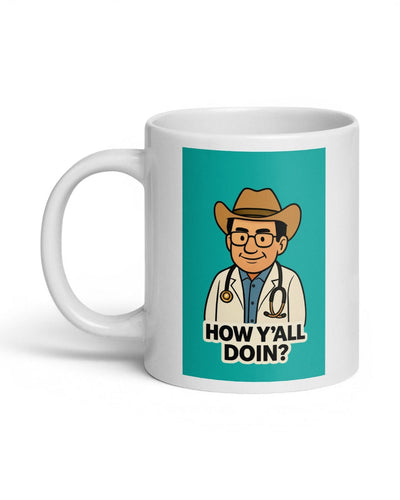 How Y'All Doing Mug