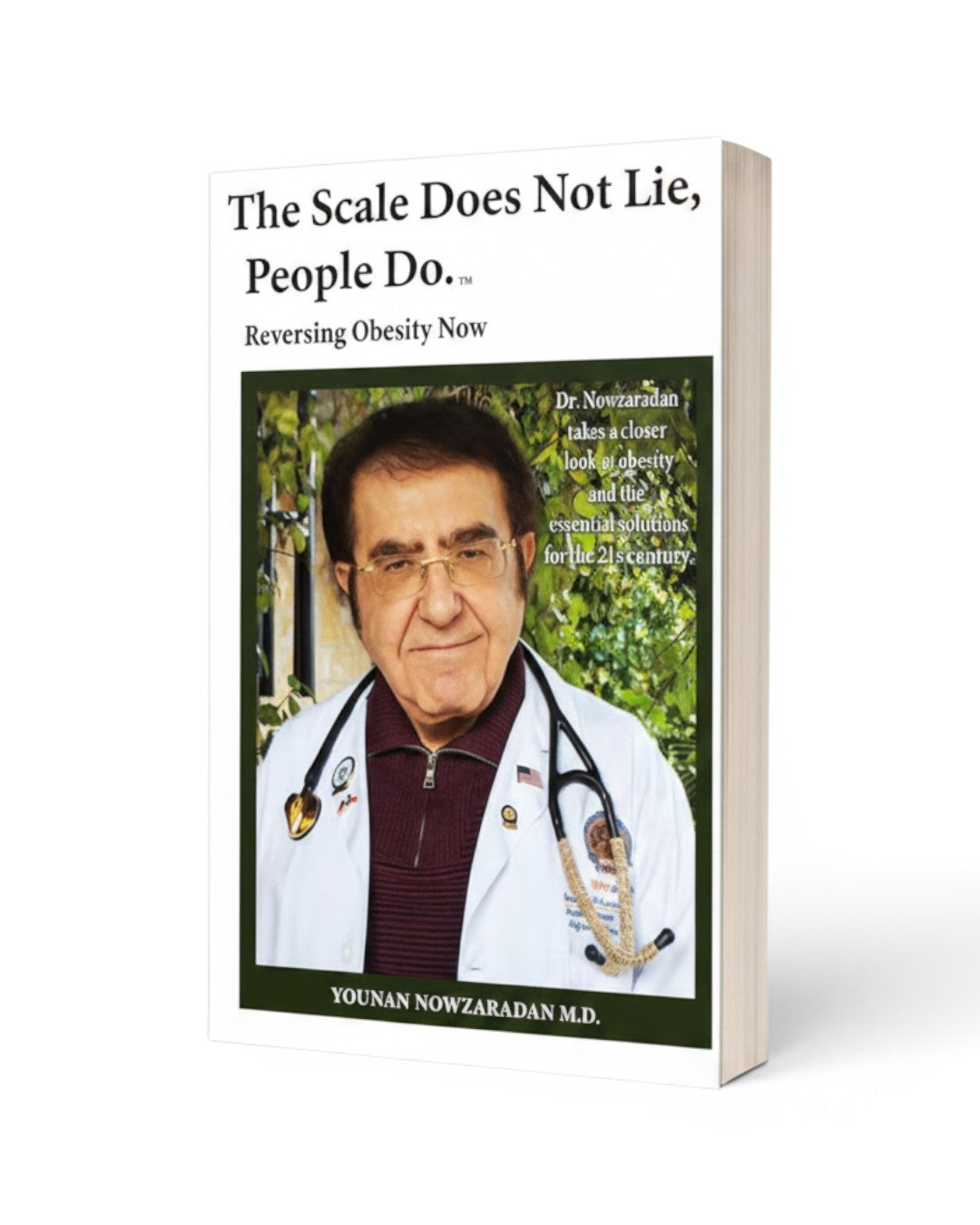 Dr. Now Official - The Scale Does Not Lie, People Do - Book